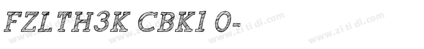 FZLTH3K CBK1 0字体转换